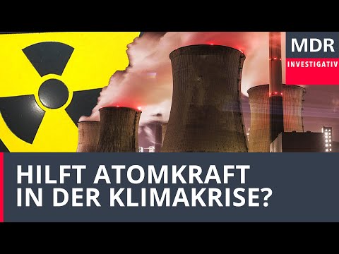 Youtube: Strahlendes Milliardengrab - Warum uns die Atomkraft in der Klimakrise nicht hilft | Doku
