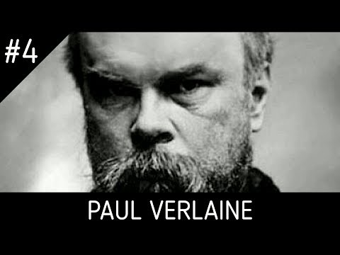 Youtube: #4 PAUL VERLAINE - LA DÉCADENCE AU SERVICE DE LA POÉSIE