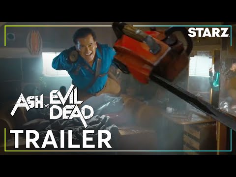 Youtube: Ash vs Evil Dead | Official Trailer | STARZ