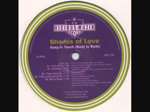 Youtube: Shades Of Love - Keep In Touch (Body To Body)