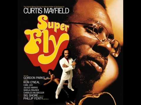 Youtube: Curtis Mayfield - Superfly