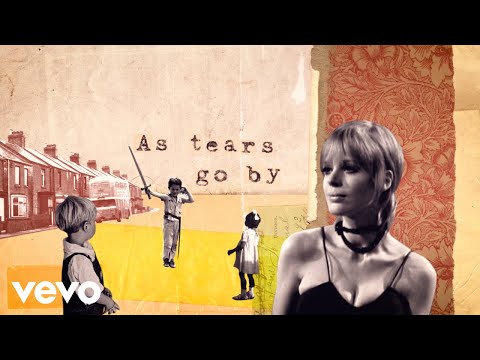 Youtube: Marianne Faithfull - As Tears Go By (Official Lyric Video)