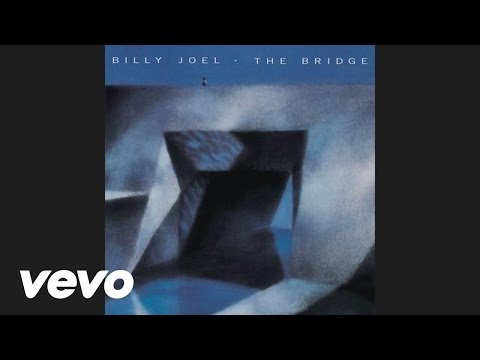 Youtube: Billy Joel - A Matter of Trust (Audio)