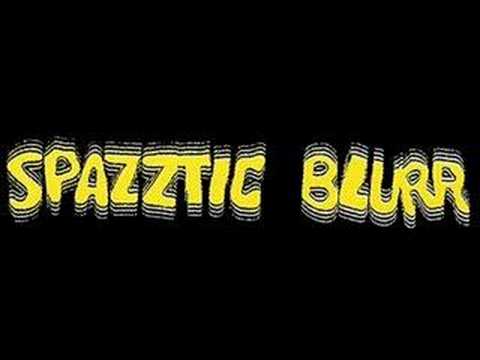 Youtube: spazztic blurr - he not a home