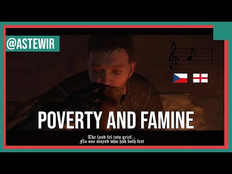 Youtube: Kingdom Come Deliverance - The Czech Tavern Song "Poverty and Famine" with English lyrics (HD)