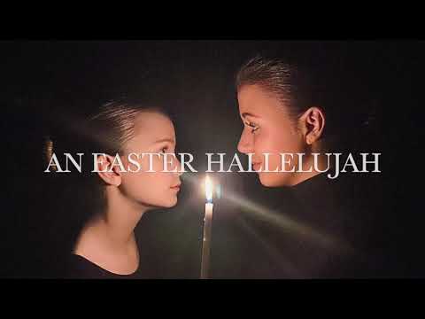 Youtube: An Easter Hallelujah - 10 year old Cassandra Star & her sister Callahan