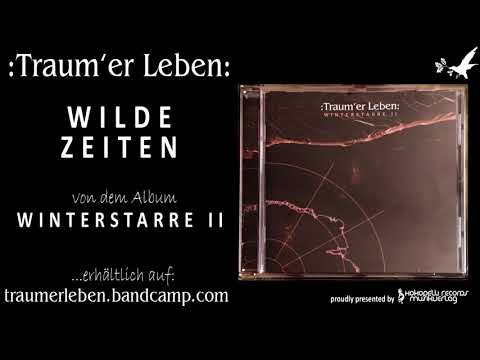 Youtube: :Traum'er Leben: Wilde Zeiten - Winterstarre II (KR002)