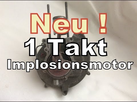 Youtube: Neue Erfindung 1 Takt Motor Implosionsmotor.