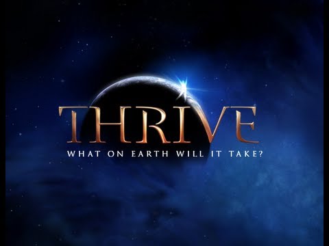 Youtube: (THRIVE Deutsch) GEDEIHEN: Was Auf Der Welt Wird es Brauchen?