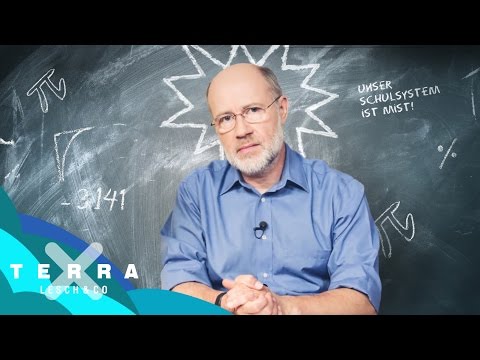 Youtube: Unser Schulsystem ist Mist! | Harald Lesch