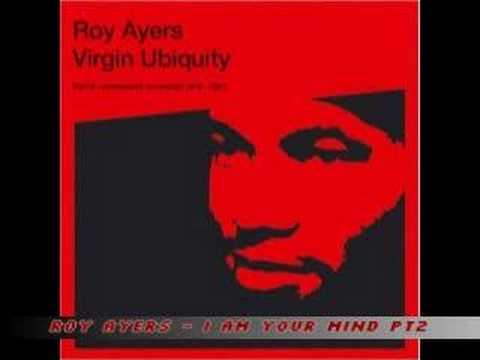 Youtube: roy ayers - i am your mind pt2