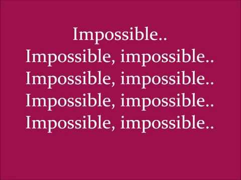 Youtube: Impossible - James Arthur [Lyrics]