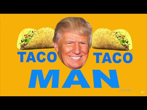 Youtube: TACO Man - Village People (Trump edit)