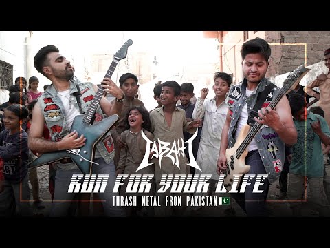 Youtube: Run For Your Life by Tabahi | Official Music Video | Pakistani Thrash Metal Band