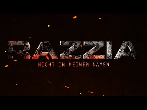 Youtube: RAZZIA - NICHT IN MEINEM NAMEN (official video) [4K] 2019