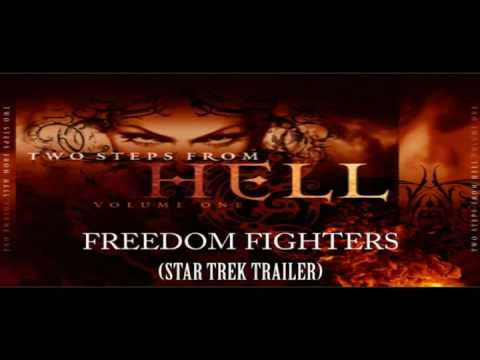 Youtube: FREEDOM FIGHTERS - TWO STEPS FROM HELL (STAR TREK TRAILER 3)