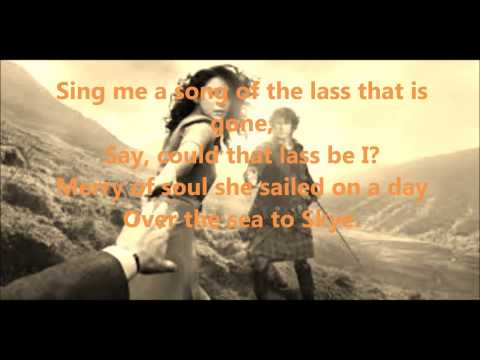 Youtube: The Skye Boat Song (lyrics) - Outlander (theme song) - feat.  Kathryn Jones/Raya Yarbrough