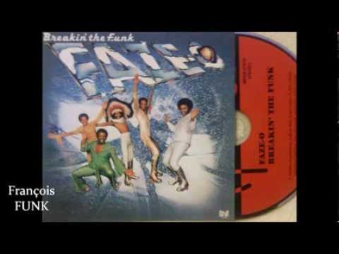 Youtube: Faze-O - Breakin' The Funk (1979) ♫