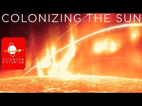 Youtube: Colonizing the Sun