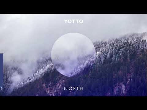 Youtube: Yotto - North