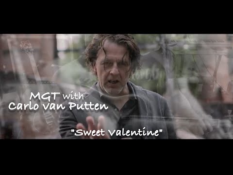 Youtube: MGT with Carlo van Putten - "Sweet Valentine"