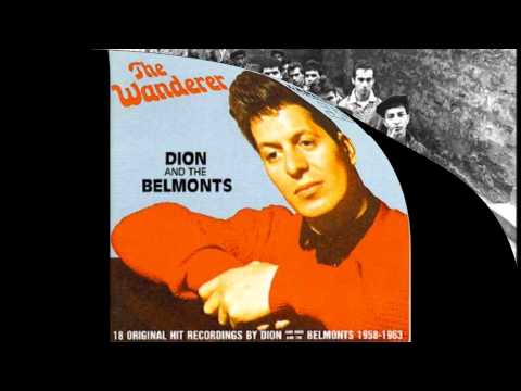 Youtube: The Wanderer - Dion (BEST QUALITY)
