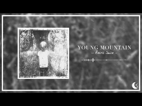 Youtube: Young Mountain - Arctic Smile