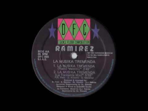 Youtube: Ramirez - La Musika Tremenda (La Tormenta Mix) (1991)
