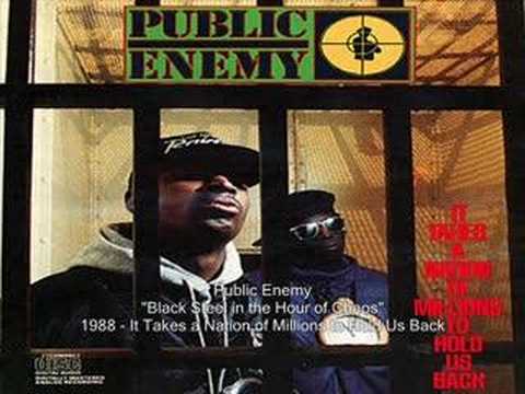 Youtube: Public Enemy - Black Steel in the Hour of Chaos