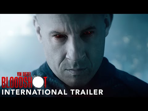 Youtube: BLOODSHOT – International Trailer #2
