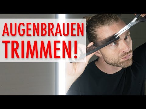 Youtube: AUGENBRAUEN TRIMMEN MÄNNER ● So geht's!