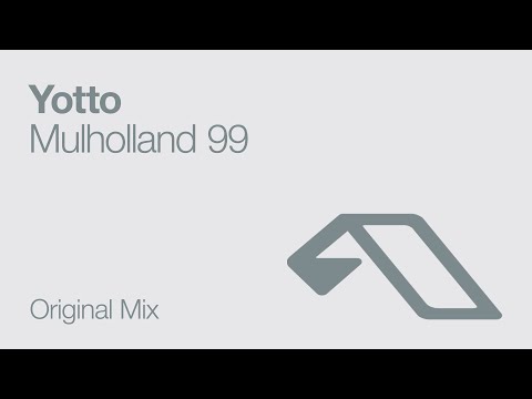 Youtube: Yotto - Mulholland 99