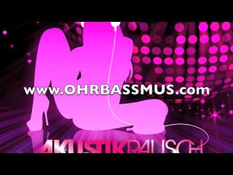 Youtube: Akustikrausch - Ohrbassmus (G4bby feat. Bazz Boyz Rmx)