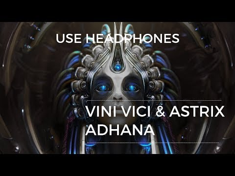 Youtube: Vini Vici & Astrix - Adhana [8D Sounds] [Use Headphones]