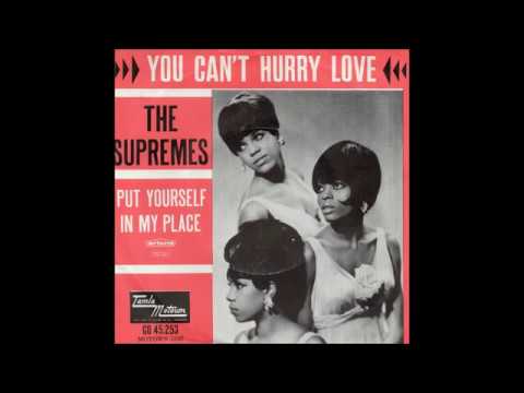 Youtube: The Supremes - You Can't Hurry Love