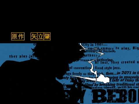 Youtube: Cowboy Bebop - Opening - Tank! (HD - 60 fps)