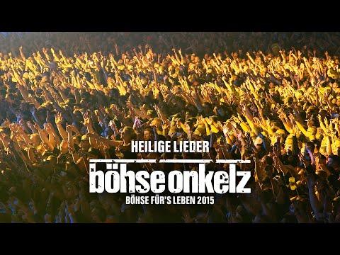 Youtube: Böhse Onkelz - Heilige Lieder (Böhse für's Leben 2015)