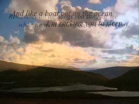 Youtube: Celtic Woman - Goodnight my angel with lyrics