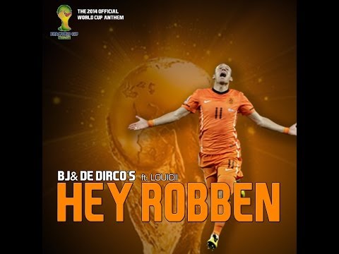 Youtube: BJ & de Dirco's (ft. Louicii) - Hey Robben (WK 2014) WK Lied 2014