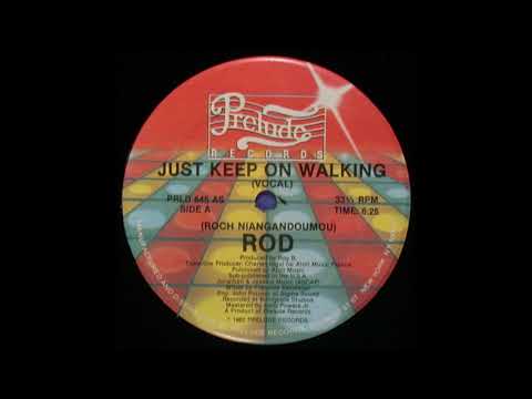 Youtube: ROD - Just keep on walking