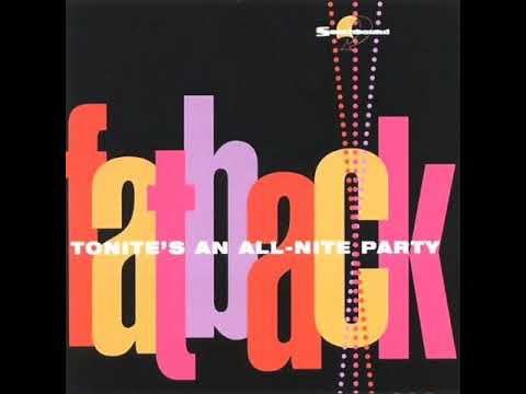 Youtube: Fatback - Rhythm Of The Night