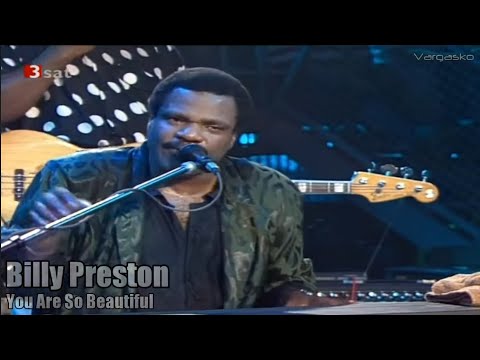 Youtube: Billy Preston - You Are So Beautiful Live in Germany(Joe Cokcer,Ray Charles)