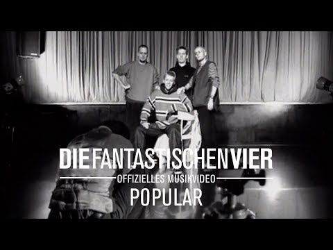 Youtube: Die Fantastischen Vier - Populär (Offizielles Musikvideo)