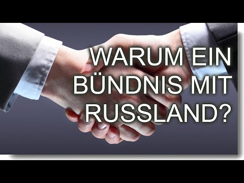Youtube: Warum wir uns für ein Bündnis mit Russland einsetzen