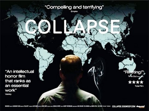 Youtube: Collapse - Über den  Zusammenbruch der Wirtschaft