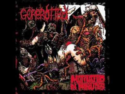 Youtube: Gorerotted - Cut, Gut, Beaten, Eaten