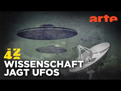 Youtube: Was steckt hinter Ufos? | 42 - Die Antwort auf fast alles | ARTE