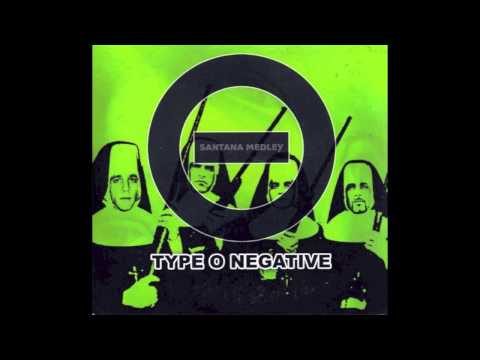 Youtube: Type O Negative - Santana Medley