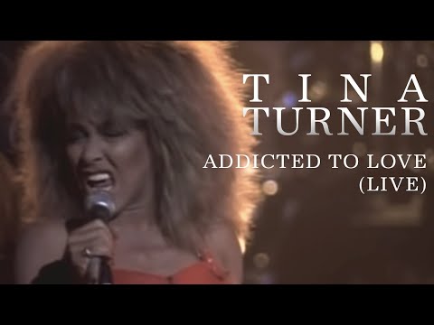 Youtube: Tina Turner - Addicted To Love (Live)