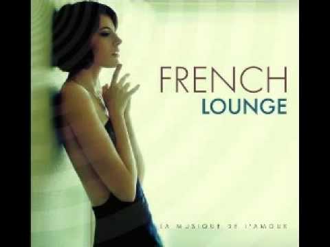 Youtube: French Lounge Music-  Lemongrass - Bonjour